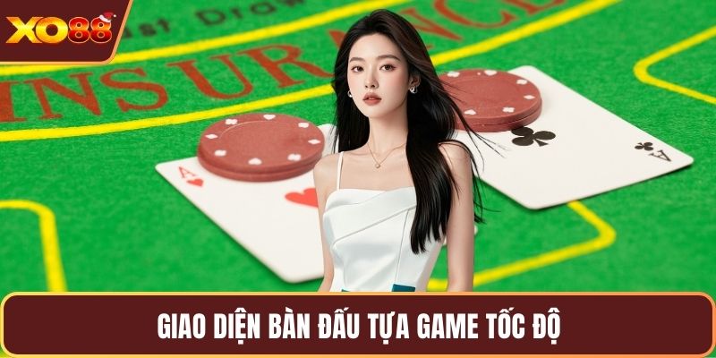 Giao diện bàn đấu tựa game tốc độ